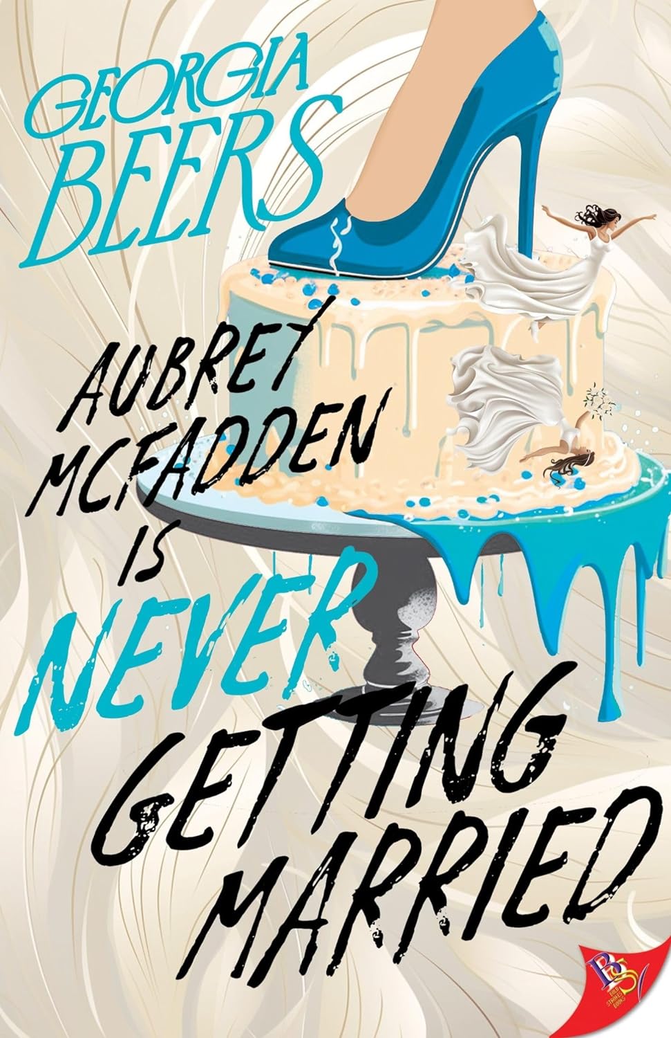 Aubrey McFadden is Never Getting Married